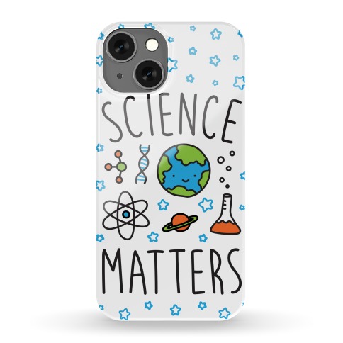 Science Matters Phone Case
