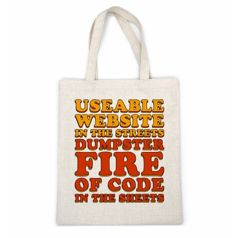 Dumpster Fire of Code In The Sheets Casual Tote