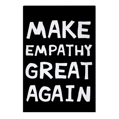Make Empathy Great Again Garden Flag