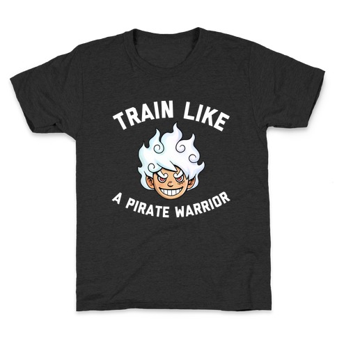 Train Like A Pirate Warrior  Kids T-Shirt