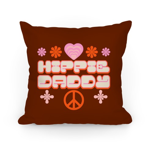 Hippie Daddy Pillow