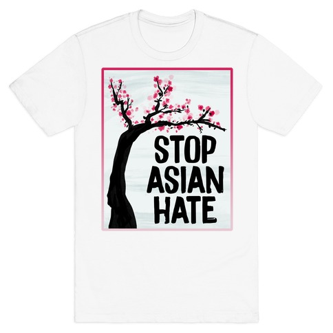 Stop Asian Hate Plum Blossoms T-Shirt