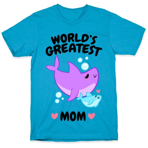World's Greatest Mom T-Shirt