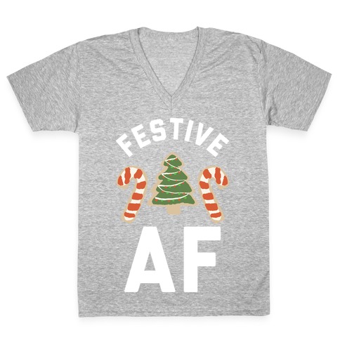 Festive AF V-Neck Tee Shirt