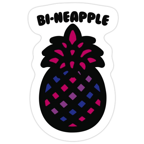 Bi-Neapple Bisexual Pride Pineapple Parody Die Cut Sticker