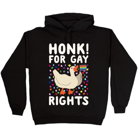 Honk For Gay Rights White Print Hooded Sweatshirt