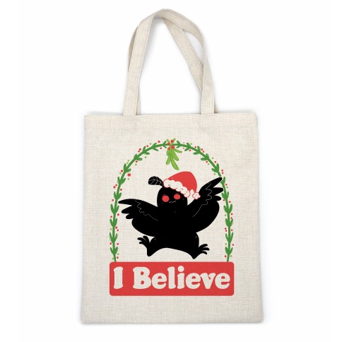 I Believe - Christmas Mothman Casual Tote