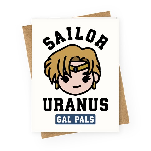Sailor Uranus Gal Pal Greeting Card