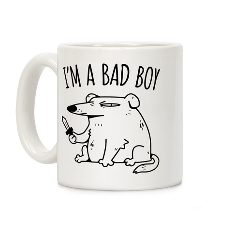 I'm A Bad Boy Coffee Mug