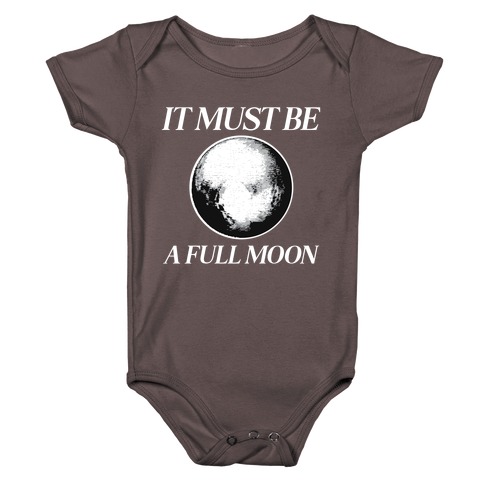 It Must Be A Full Moon Baby One-Piece