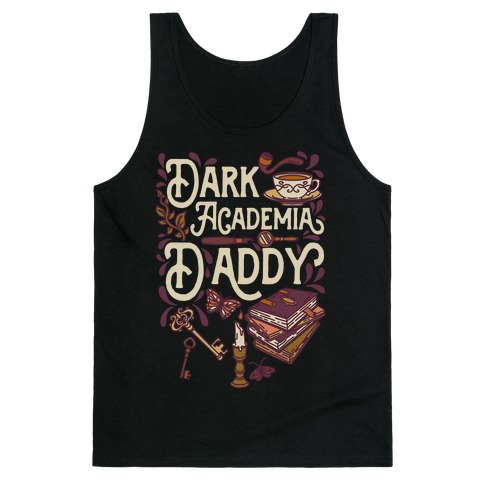 Dark Academia Daddy Tank Top