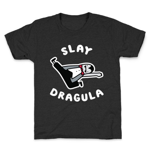 Slay Dragula Kids T-Shirt