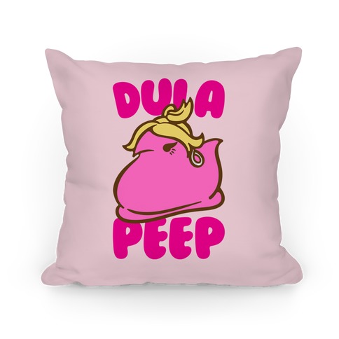 Dula Peep Parody Pillow