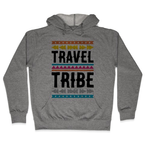 Travel Tribe Hooded Sweatshirt