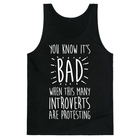 Protesting Introverts Tank Top