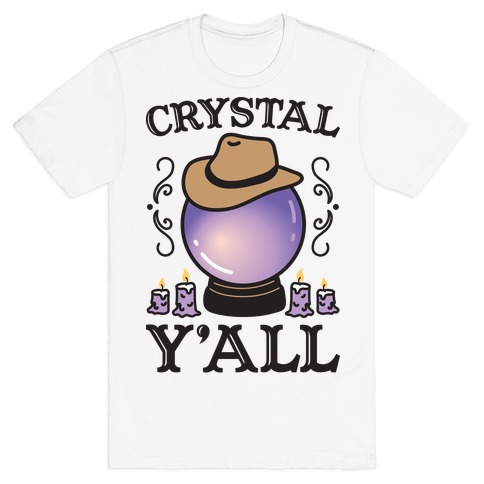 Crystal Y'all T-Shirt