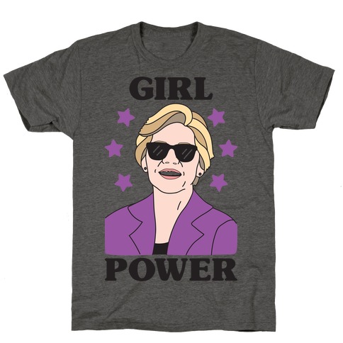 Girl Power Elizabeth Warren T-Shirt