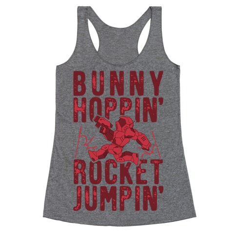 Bunny Hoppin' & Rocket Jumpin' Racerback Tank Top
