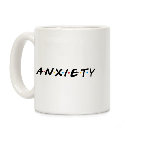 Anxiety Acquaintances Coffee Mug