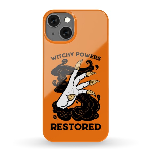 Witchy Powers Restored Phone Case