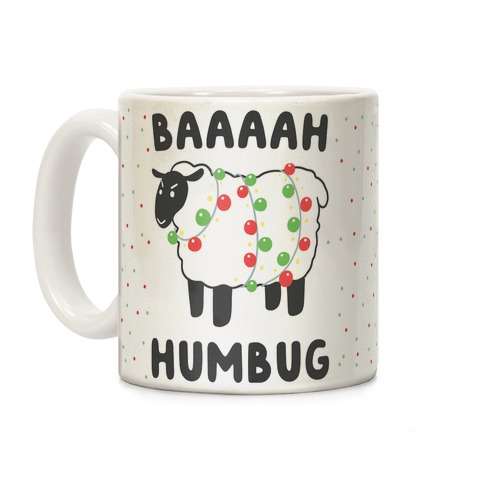 Baaaaah Humbug Coffee Mug
