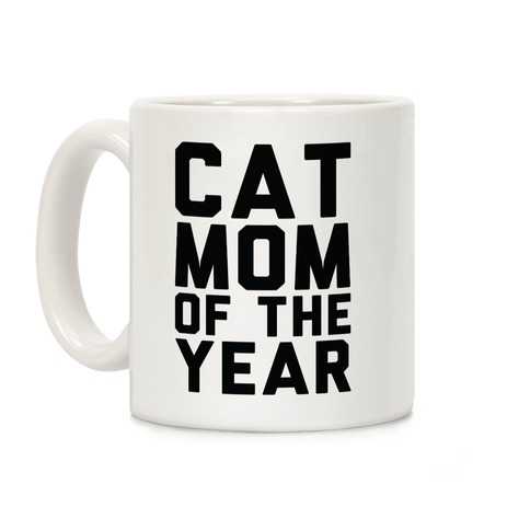 Cat Mom Of The Year Coffee Mug