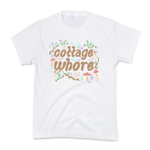 Cottage Whore Kids T-Shirt