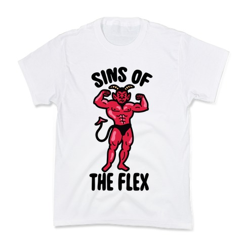 Sins of the Flex Kids T-Shirt