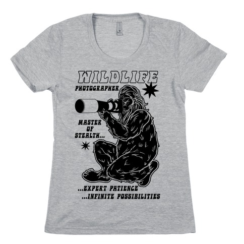 Wildlife Photographer Bigfoot Womens T-Shirt