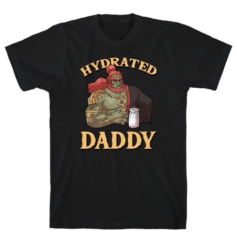 Hydrated Daddy T-Shirt