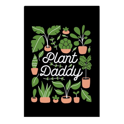 Plant Daddy Garden Flag