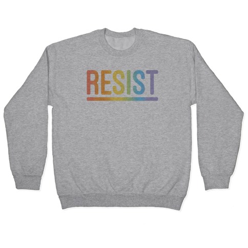 Rainbow Resist Pullover