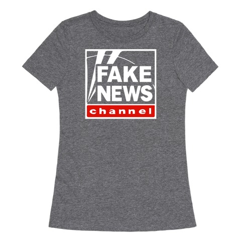 Fake News Womens T-Shirt