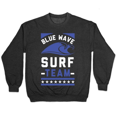 Blue Wave Surf Team Pullover