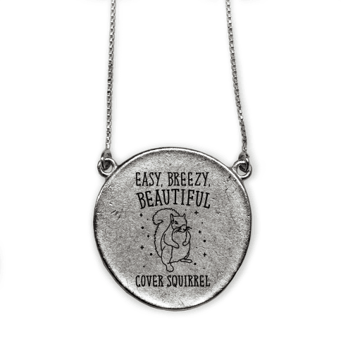 Easy Breezy Beautiful Cover Squirrel Necklace HUMAN   Tr02 Silver Z1 T Easy Breezy Beautiful Cover Squirrel 