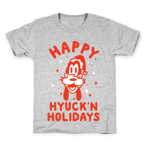 Happy Hyuck'N Holidays Goofy Parody Kids T-Shirt