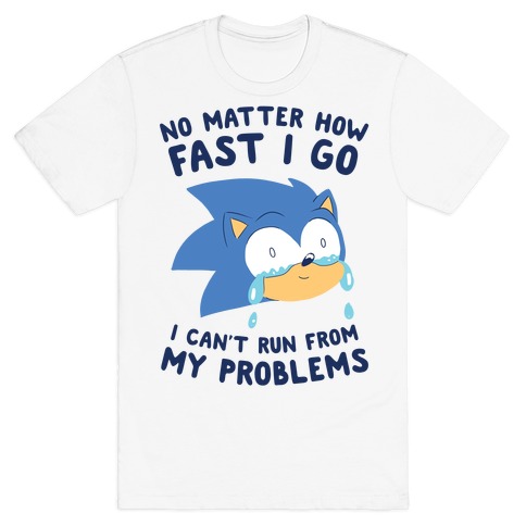 Sonic Can't Run From His Problems Coffee Mugs | LookHUMAN