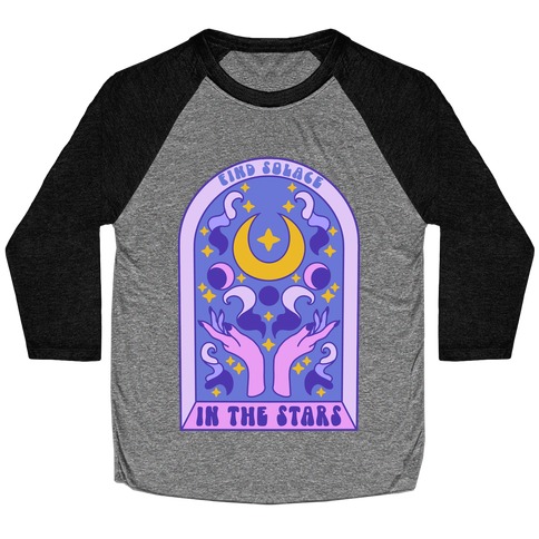 Find Solace In The Stars Baseball Tee