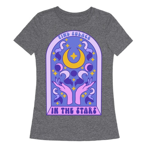 Find Solace In The Stars Womens T-Shirt