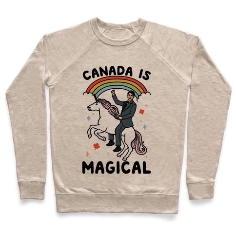 Canada Is Magical Pullover