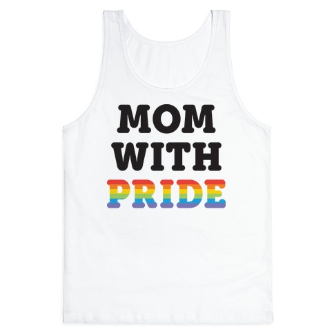 Mom With Pride Tank Top