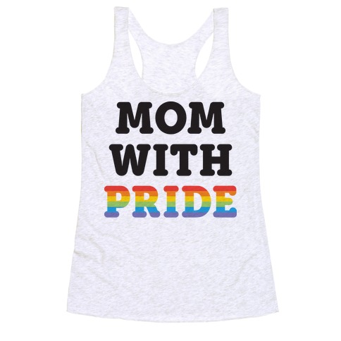 Mom With Pride Racerback Tank Top