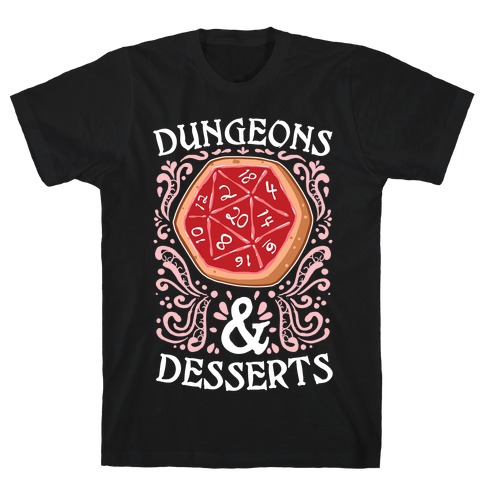 Dungeons & Desserts T-Shirt