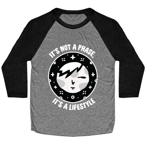 It's Not a Phase, It's a Lifestyle (Emo Moon) Baseball Tee