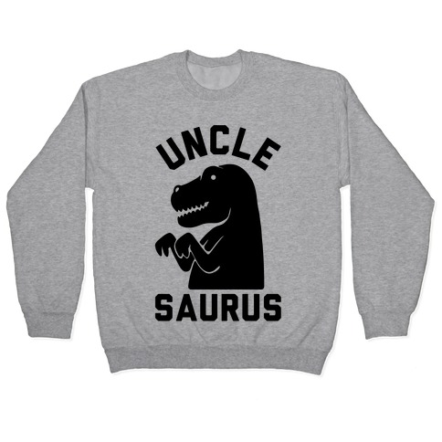 Uncle Saurus Pullover
