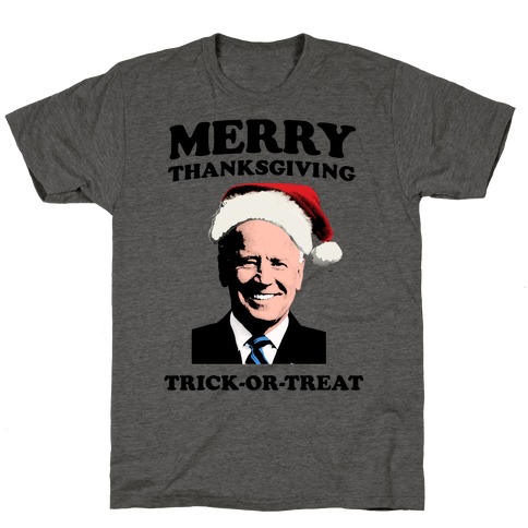 Merry Thanksgiving, Trick or Treat T-Shirt