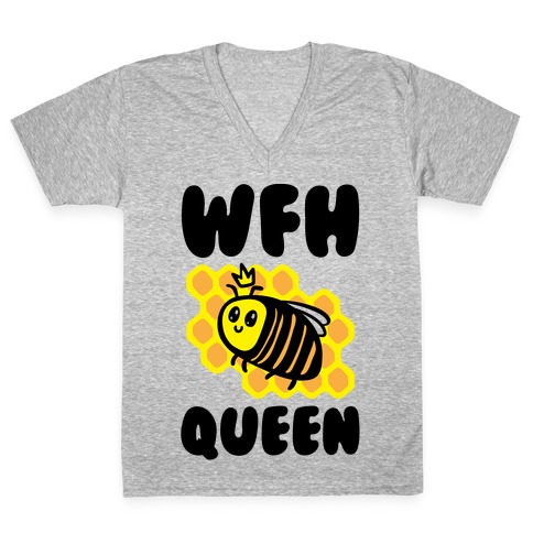 WFH Queen V-Neck Tee Shirt