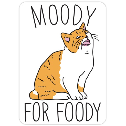 Moody For Foody Cat Die Cut Sticker