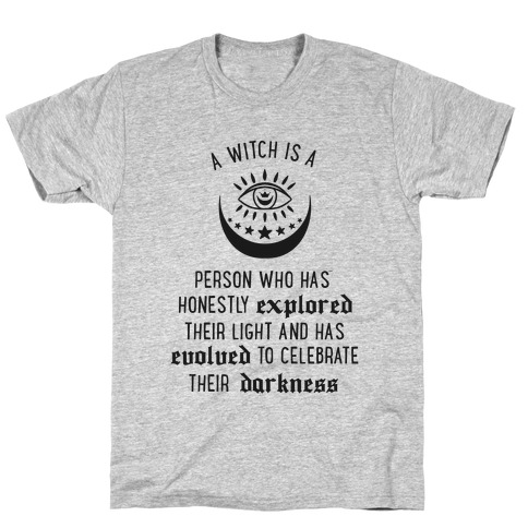 Meaning of a Witch (black) T-Shirt