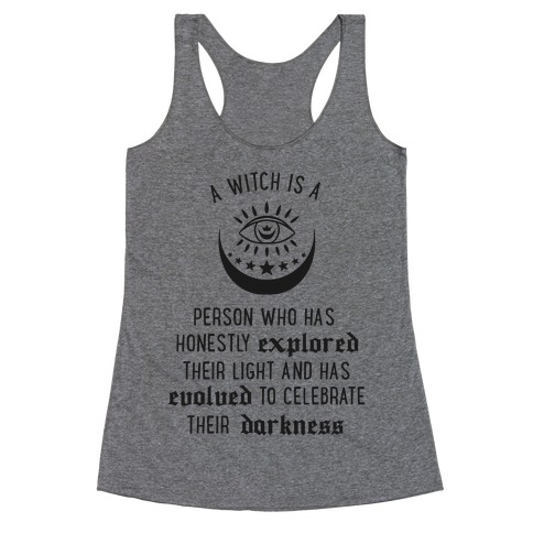 Meaning of a Witch (black) Racerback Tank Top